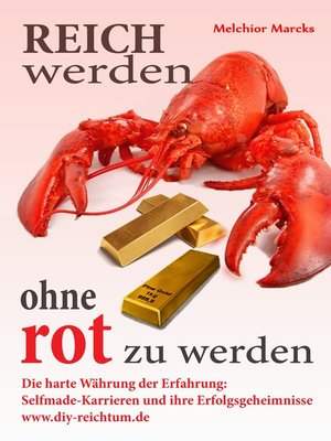 cover image of Reich werden, ohne rot zu werden